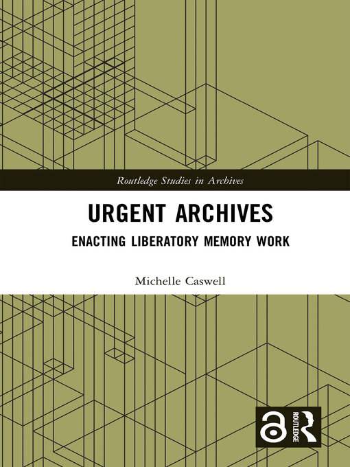 Title details for Urgent Archives by Michelle Caswell - Available